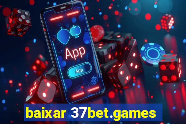 baixar 37bet.games